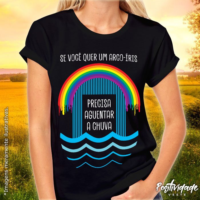 Se você quer um arco-íris
