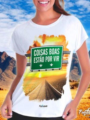 Camiseta Coisas Boas Estão Por Vir – Lei da Atração