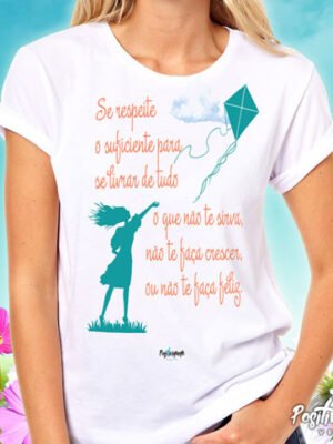 Camiseta Se Respeite – Frase de Autoestima e Amor Próprio
