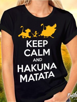Camiseta Keep Calm e Hakuna Matata – Estampa Geek Positiva